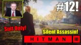 Hitman 3- Part 12 Another Life ( Vermont USA ,Suit Only Master Difficulty, Silent Assassin )