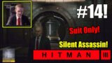 Hitman 3 Part 14- The Bank Heist  ( New York Master Difficulty Suit Only, Silent Assassin )