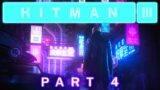 Hitman 3 – Part 4 – Bull in a China Shop
