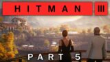 Hitman 3 – Part 5 – Don't Cry For Me, Cry For Them