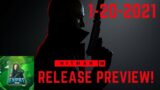 Hitman 3 Release Preview (Dust off that VR Headset!!!)