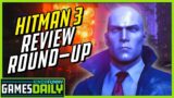 Hitman 3 Review Round-Up – Kinda Funny Games Daily 01.19.21