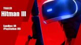 HITMAN 3 – SANDBOX VR (PSVR)