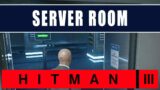 Hitman 3 Server Room