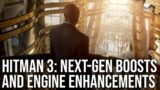 Hitman 3 Tech Review: Next-Gen Enhancements + The Glacier Engine Evolved