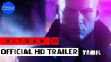 Hitman 3 Trailer in Tamil – Game Station Plus