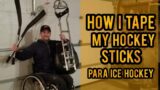 How I Tape My Hockey Sticks #paralifetv #spinalcord #paraplegic #wheelchair #disability #wheelchair