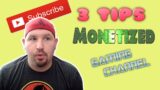 How To Grow Your Subscribers – 3 Tips to Monetize Your Gaming Channel