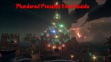 How to Complete the *New* Plundered Presents in the Sea of Thieves Festival of Giving Update