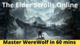 How to level Werewolf skill line FAST in Elder Scrolls Online!