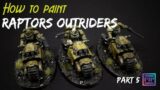 How to paint Raptors Outriders – Part 5 Wet Mud Basing