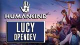 Humankind Lucy OpenDev, Phoncians Rising, Stream 1