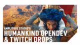 Humankind Lucy's OpenDev Details & Twitch Drops – Keys to the OpenDev