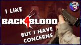 I REALLY LIKE Back 4 Blood, But I Have Concerns (B4B Alpha) – SirCrackerBulb