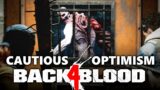 I'm Cautiously Optimistic About Back 4 Blood (Alpha)