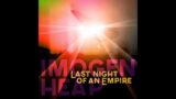 Imogen Heap – Last Night Of An Empire