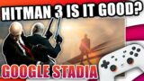 Is Hitman 3 Worth It On Google Stadia? Impressions & Overview In 4K