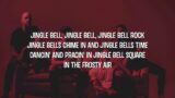 JINGLE BELL ROCK ( Cover by Our Last Night & Cole Rolland) Lyrics
