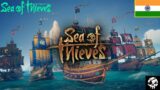 Join If you Want To Play||Sea Of Thieves||Hindi