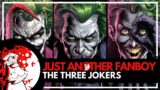 Just Another Fanboy 144 – The Three Jokers (Audio Only)