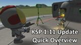 KSP 1.11 Update – Quick Overview