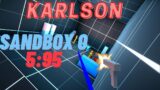 [Karlson Speedrun] Sandbox 0 – 5:95