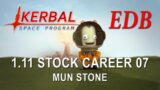 Kerbal Space Program 1.11 Stock Career 07 – Mun Stone