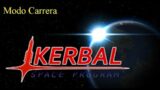 Kerbal Space Program modo carrera: episodio 2