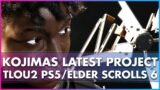 Kojima Productions Update, The Last of Us 2 PS5, and Elder Scrolls VI Update