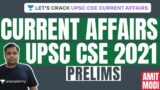 L19: Current Affairs for Prelims 2021 | UPSC CSE/IAS 2021 | Amit Modi
