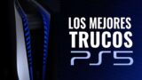 LOS MEJORES TRUCOS & SECRETOS DE PLAYSTATION 5 (PS5)