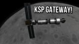 Launcing the NASA Lunar Gateway In a Single Launch! Kerbal Space Program