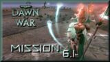 Let's Play, Dawn of War: Warhammer 40k, CAMPAIGN MISSION 6 Part 1, with Mark Jackson.