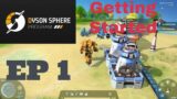 Let's Play Dyson Sphere Program Ep 1 – Getting Started In This Brand New Factory Builder