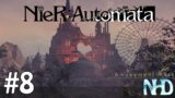 Let's Play Nier Automata [2B] (pt8) Amusement Park