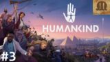 Let's Try Humankind – ep.3 (OpenDev-Lucy)