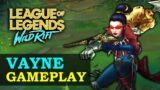 [LoL Mobile] VAYNE PLAYS – League of Legends Wild Rift Gameplay