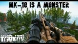 MK-18 Is A Monster – Escape From Tarkov
