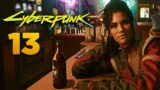 Meeting Panam in CYBERPUNK 2077: Campaign Walkthrough Part 13 [Rouge & Ghost Town] W/Commentary