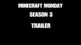 Minecraft Monday Season 3 Trailer