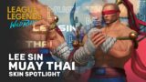Muay Thai Lee Sin Skin Spotlight – League of Legends: Wild Rift