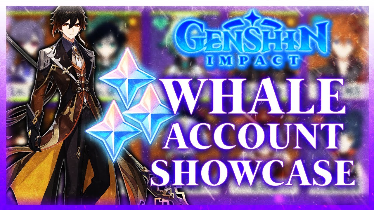 my-whale-account-showcase-genshin-impact-january-2021-game-videos