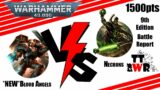 **NEW CODEX** – Blood Angels v Necrons – 1500pts – Warhammer 40k Battle Report