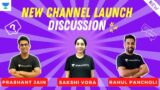 New Channel Launch Discussion | Unacademy Atoms | Sakshi Vora| Rahul Pancholi | Prashant Jain