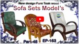 New design Pure Teak wood sofa sets | EP.163 | part.48 | sri maari furnitures | smf | furniture