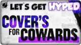 Outriders – COVER'S FOR COWARDS (Hype Series)