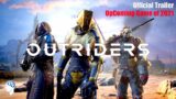 Outriders -Official Trailer #InheadGamer