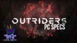 Outriders PC Specs and Info