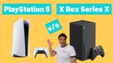 PS5 vs XBox Series X | Difference Between PS5 and XBox Series X | Which Gaming Console Is Better