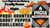 Paqui Haunted Ghost Pepper Chip Challenge, Last Night in Gatlinburg| Family Game Night part 2!!